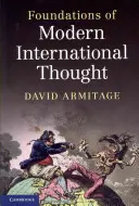 Základy moderného medzinárodného myslenia - Foundations of Modern International Thought