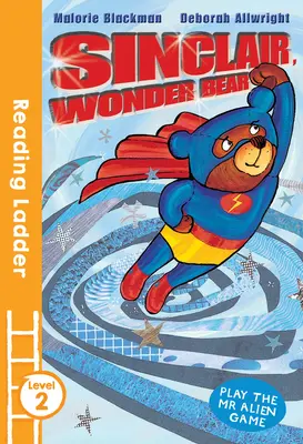 Zázračný medveď Sinclair (úroveň 2) - Sinclair the Wonder Bear (Reading Ladder Level 2)