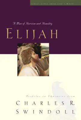 Eliáš, 5: Muž hrdinstva a pokory - Elijah, 5: A Man of Heroism and Humility
