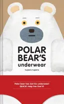 Bielizeň ľadového medveďa - Polar Bear's Underwear