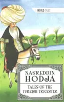 Nasreddin Hodža - Príbehy tureckého trickstera - Nasreddin Hodja - Tales of the Turkish Trickster