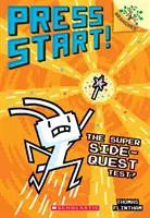 Super Side-Quest Test! (Press Start! #6), 6 - The Super Side-Quest Test!: A Branches Book (Press Start! #6), 6