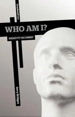 Kto som? Identita v Kristovi - Who Am I?: Identity in Christ