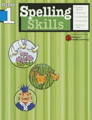 Pravopisné zručnosti: (Flash Kids Harcourt Family Learning) - Spelling Skills: Grade 1 (Flash Kids Harcourt Family Learning)