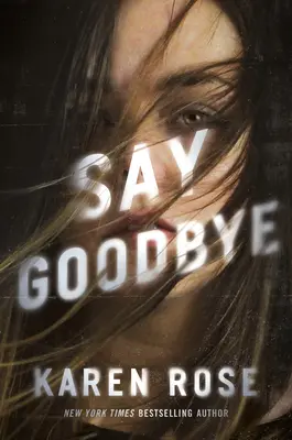 Rozlúčte sa - Say Goodbye