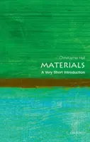 Materiály: Veľmi stručný úvod - Materials: A Very Short Introduction