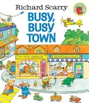 Rušné, rušné mesto Richarda Scarryho - Richard Scarry's Busy, Busy Town