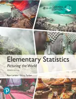 Elementárna štatistika: Elementárna štatistika: Obrázok sveta, globálne vydanie - Elementárna štatistika - Elementary Statistics: Picturing the World, Global Edition - Elementary Statistics