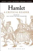 Hamlet: A Critical Reader (Kritická čítanka) - Hamlet: A Critical Reader