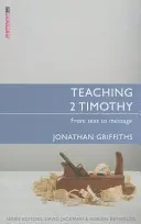 Vyučovanie 2 Timoteovi: Od textu k posolstvu - Teaching 2 Timothy: From Text to Message