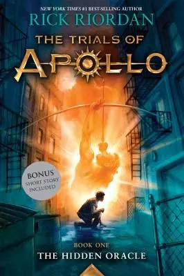 Skrytá veštiareň (Apolónove skúšky, kniha prvá) - The Hidden Oracle (Trials of Apollo, Book One)