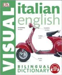 Taliansko-anglický dvojjazyčný slovník s bezplatnou zvukovou aplikáciou - Italian-English Bilingual Visual Dictionary with Free Audio App