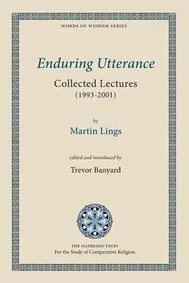 Trvalý výrok: Zborník prednášok (1993-2001) - Enduring Utterance: Collected Lectures (1993-2001)