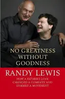 Žiadna veľkosť bez dobra - No Greatness Without Goodness