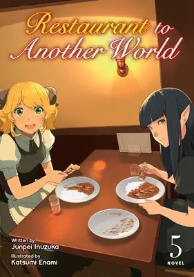 Reštaurácia v inom svete (Light Novel) Vol. 5 - Restaurant to Another World (Light Novel) Vol. 5