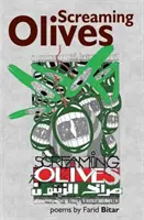 Kričiace olivy - Screaming Olives