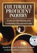 Kultúrne zdatné vyšetrovanie: [s CDROM] - Culturally Proficient Inquiry: A Lens for Identifying and Examining Educational Gaps [With CDROM]