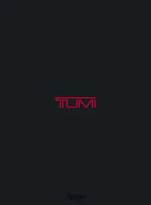 Tumi: Tumi: kolekcia Tumi - Tumi: The Tumi Collection
