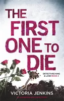 Prvý, ktorý zomrel - First One to Die