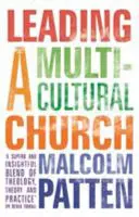 Vedenie multikultúrnej cirkvi - Leading a Multicultural Church