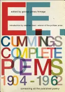 e. e. cummings: e. cummsens: Complete Poems, 1904-1962 - e. e. cummings: Complete Poems, 1904-1962
