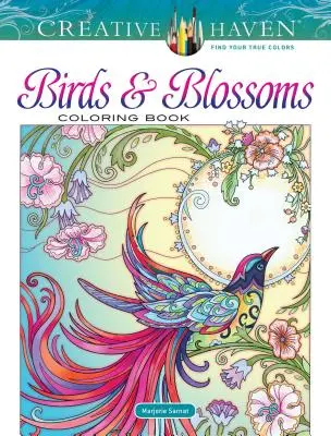 Creative Haven Vtáky a kvety Omaľovánky - Creative Haven Birds and Blossoms Coloring Book