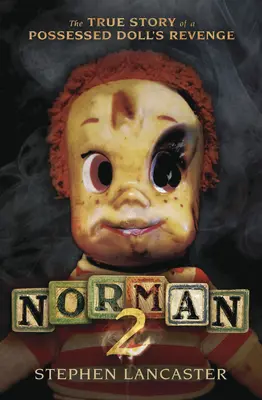 Norman 2: Pravdivý príbeh o pomste posadnutej bábiky - Norman 2: The True Story of a Possessed Doll's Revenge