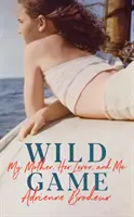 Divoká hra - Wild Game