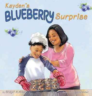 Kaydenovo čučoriedkové prekvapenie - Kayden's Blueberry Surprise