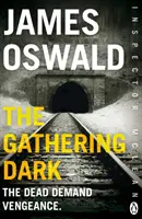 Gathering Dark - Novinka v sérii, inšpektor McLean 8 - Gathering Dark - New in the series, Inspector McLean 8