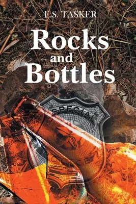Kamene a fľaše - Rocks and Bottles