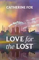 Láska k strateným - Love for the Lost