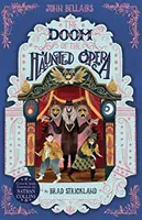 Osud strašidelnej opery, 6. zväzok - The Doom of the Haunted Opera, Volume 6