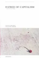 Nenávisť ku kapitalizmu: Semiotext(e) Reader - Hatred of Capitalism: A Semiotext(e) Reader