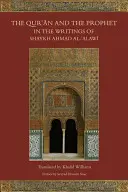 Korán a prorok v spisoch šejka Ahmada al-Alawiho - The Qur'an and the Prophet in the Writings of Shaykh Ahmad Al-Alawi