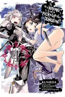 Je zlé snažiť sa zbaliť dievčatá v kobke?, zv. 4 (Manga) - Is It Wrong to Try to Pick Up Girls in a Dungeon?, Vol. 4 (Manga)