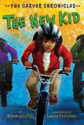 The New Kid, 5: The Carver Chronicles, kniha piata - The New Kid, 5: The Carver Chronicles, Book Five