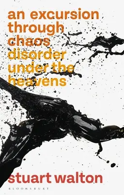 Exkurzia chaosom: Neporiadok pod nebom - An Excursion Through Chaos: Disorder Under the Heavens