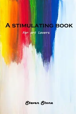 Podnetná kniha: Pre milovníkov umenia - A stimulating book: For art lovers
