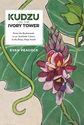 Kudzu na veži zo slonoviny - Kudzu on the Ivory Tower