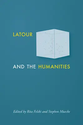 LaTour a humanitné vedy - LaTour and the Humanities