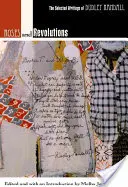 Ruže a revolúcie: Vybrané spisy Dudleyho Randalla - Roses and Revolutions: The Selected Writings of Dudley Randall