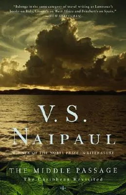 Stredná cesta: Karibik v revízii - The Middle Passage: The Caribbean Revisited