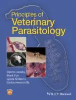 Princípy veterinárnej parazitológie - Principles of Veterinary Parasitology