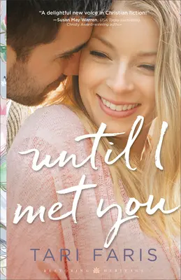 Kým som ťa nestretla - Until I Met You
