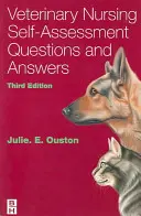 Sebahodnotenie veterinárnej ošetrovateľskej starostlivosti - Veterinary Nursing Self-Assessment