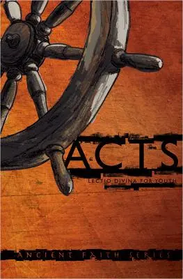 Lectio Divina pre mladých - Acts: Lectio Divina for Youth