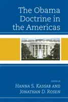 Obamova doktrína v Amerike - The Obama Doctrine in the Americas