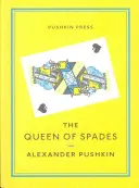 Piková dáma a vybrané diela - The Queen of Spades and Selected Works