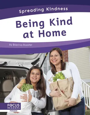 Byť láskavý doma - Being Kind at Home
